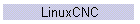 LinuxCNC