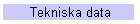 Tekniska data